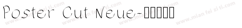 Poster Cut Neue字体转换